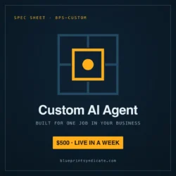 Spec sheet graphic for the Custom AI Agent: built for one job in your business, $500, live in a week.